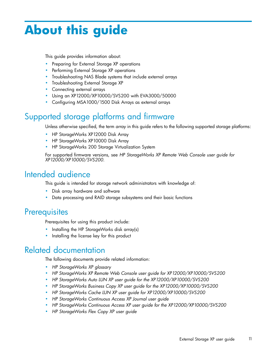 About this guide, Supported storage platforms and firmware, Intended audience | Prerequisites, Related documentation | HP XP Data Shredder Software User Manual | Page 11 / 176