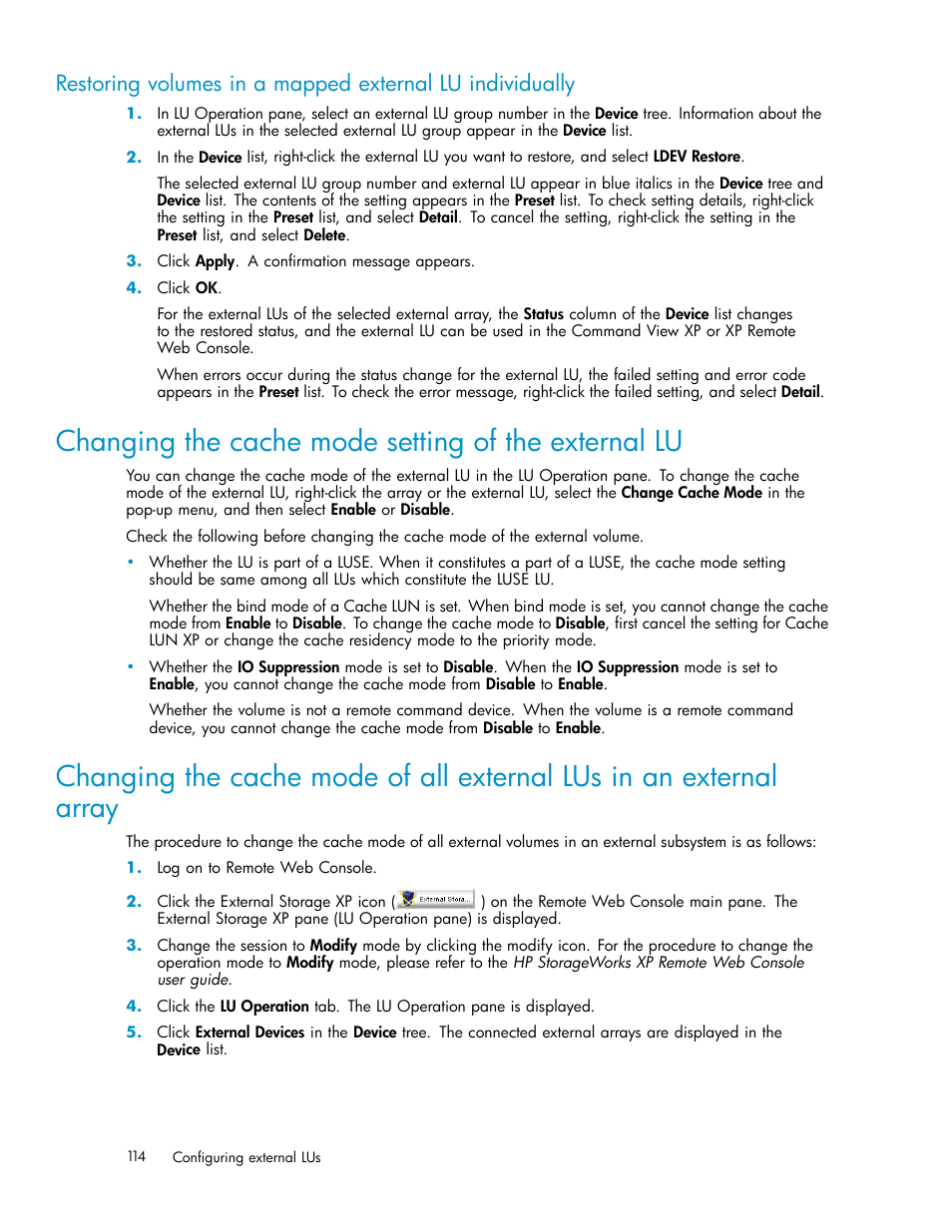 Changing the cache mode setting of the external lu | HP XP Data Shredder Software User Manual | Page 114 / 176