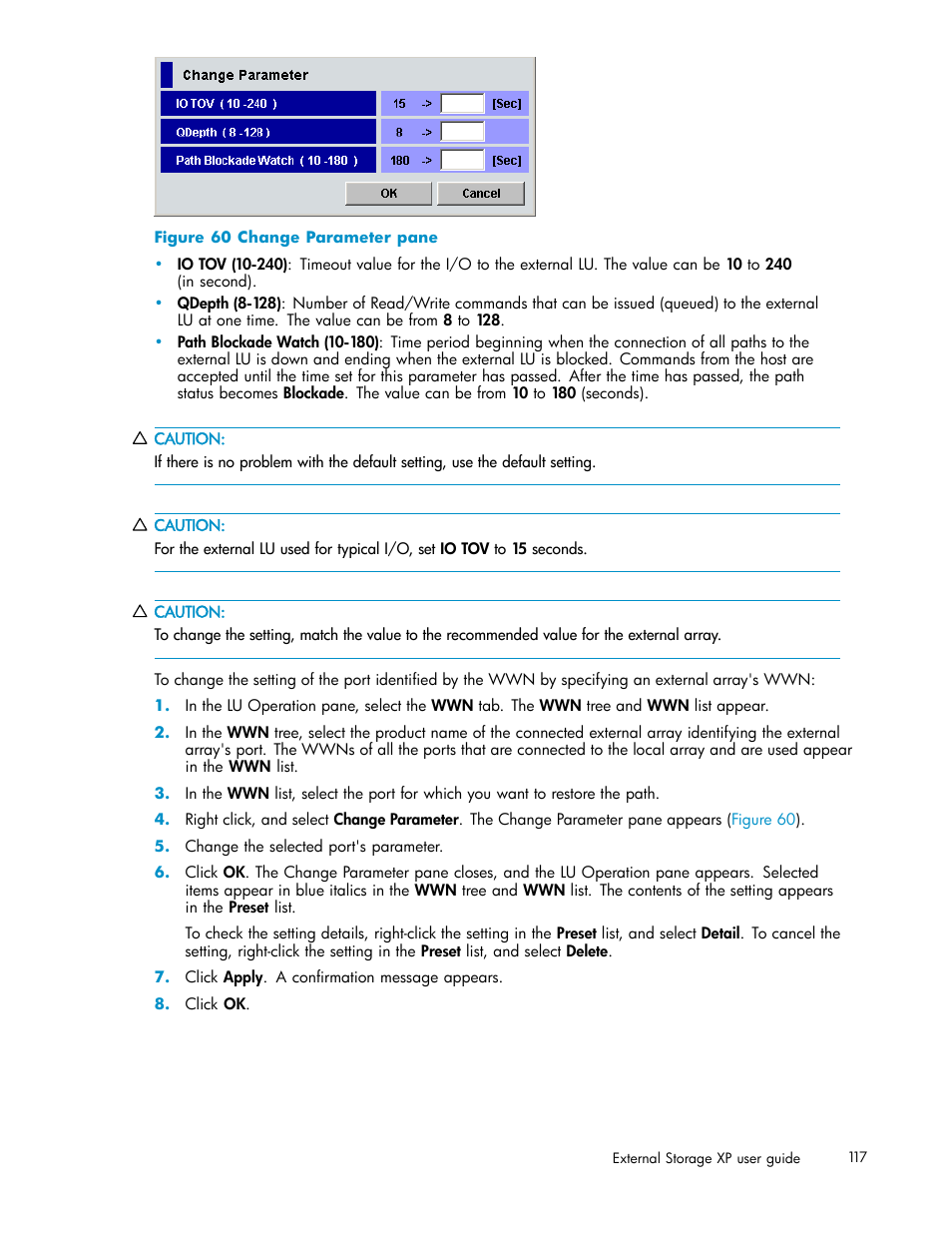 Change parameter pane | HP XP Data Shredder Software User Manual | Page 117 / 176