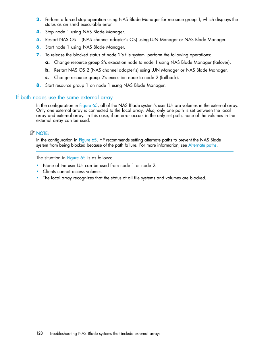 If both nodes use the same external array | HP XP Data Shredder Software User Manual | Page 128 / 176