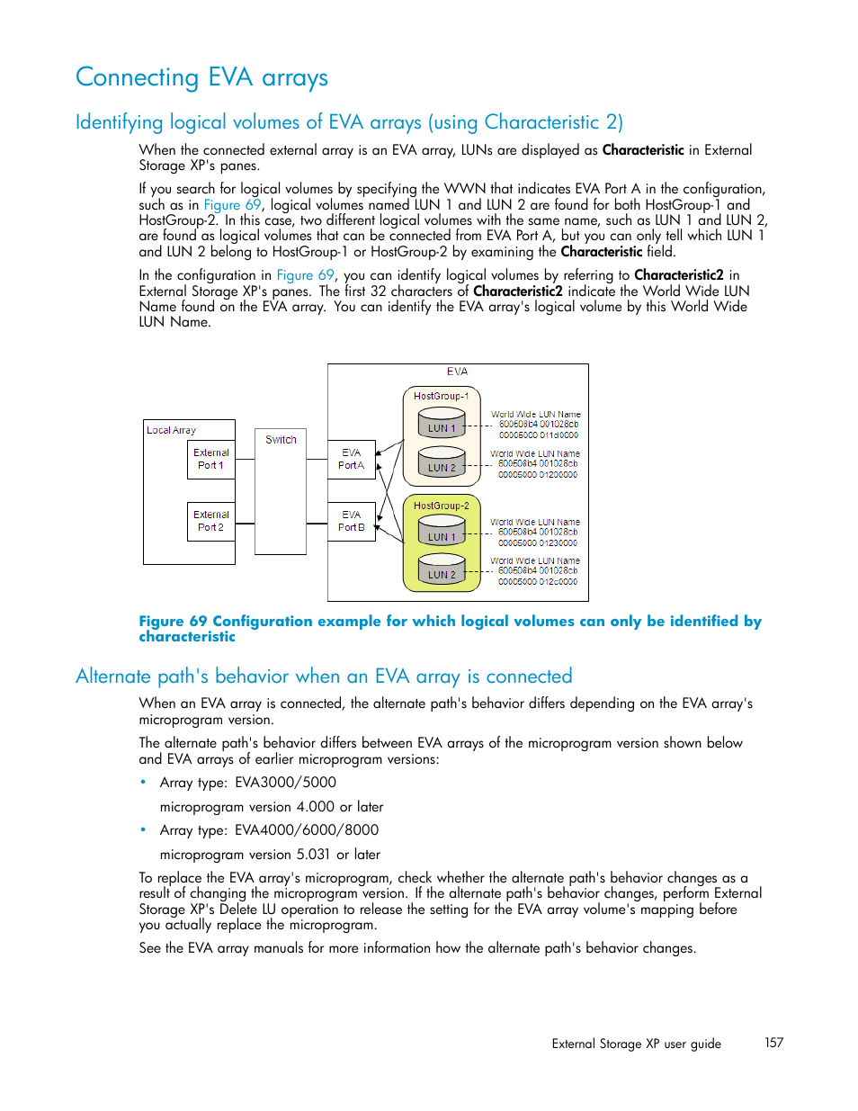 Connecting eva arrays, Identifying logical, Volumes of eva arrays (using characteristic 2) | Identifying logical volumes of eva arrays (using, Characteristic 2) | HP XP Data Shredder Software User Manual | Page 157 / 176