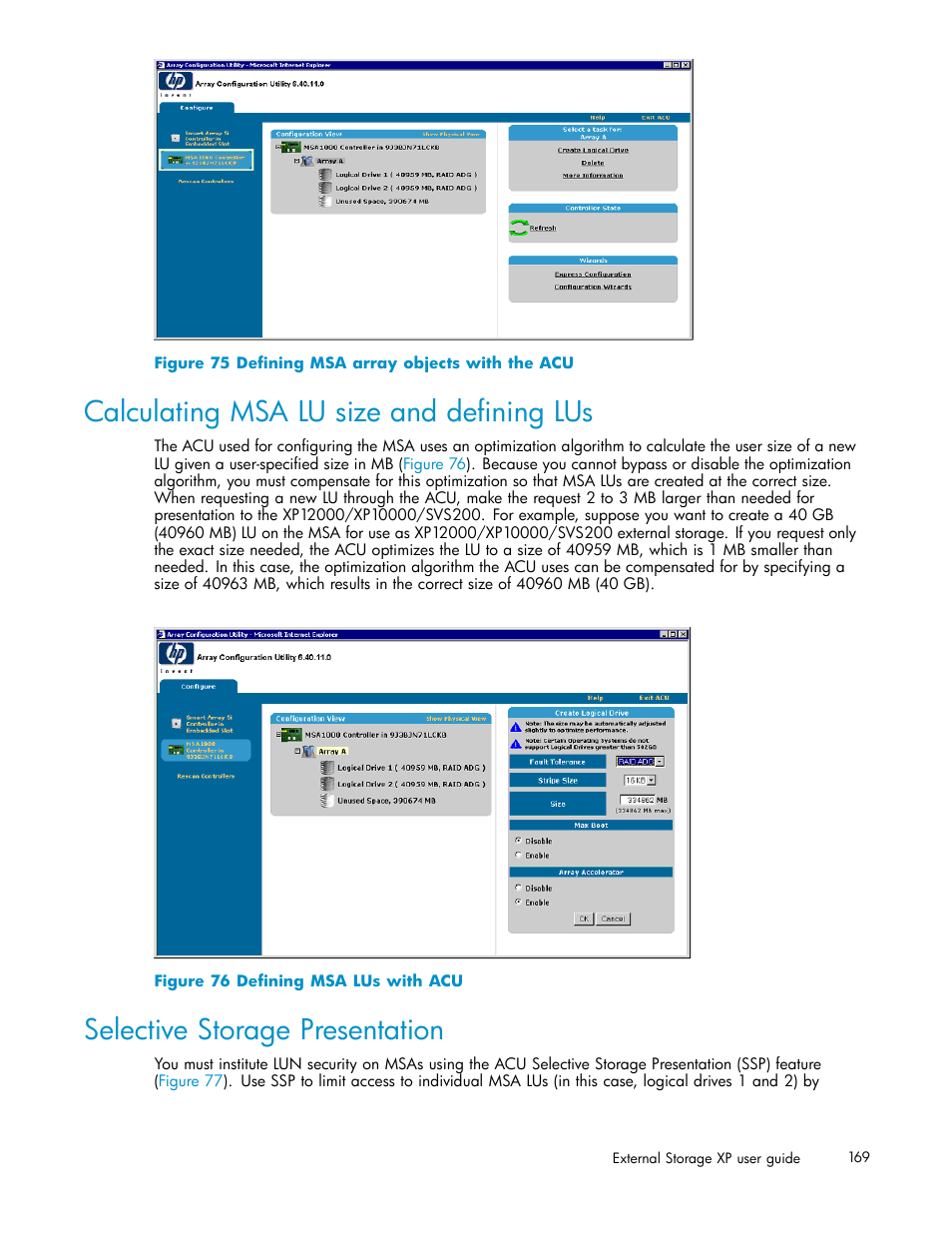 Calculating msa lu size and defining lus, Selective storage presentation, Defining msa array objects with the acu | Defining msa lus with acu | HP XP Data Shredder Software User Manual | Page 169 / 176