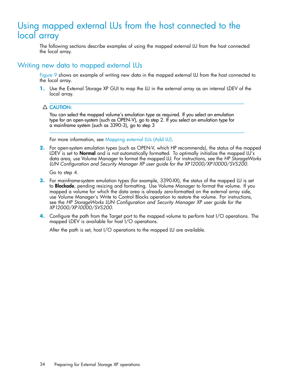 Writing new data to mapped external lus | HP XP Data Shredder Software User Manual | Page 34 / 176