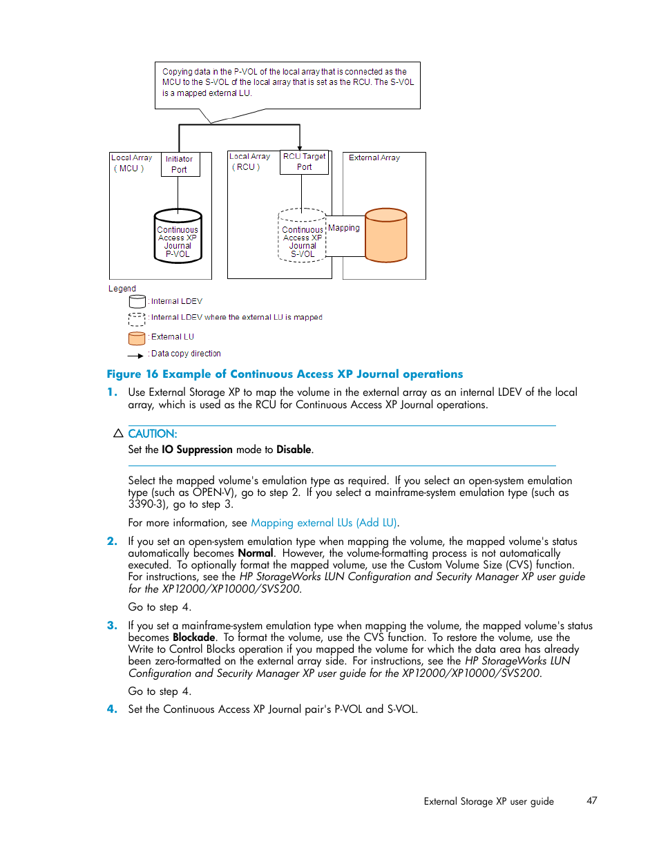 Example of continuous access xp journal operations | HP XP Data Shredder Software User Manual | Page 47 / 176