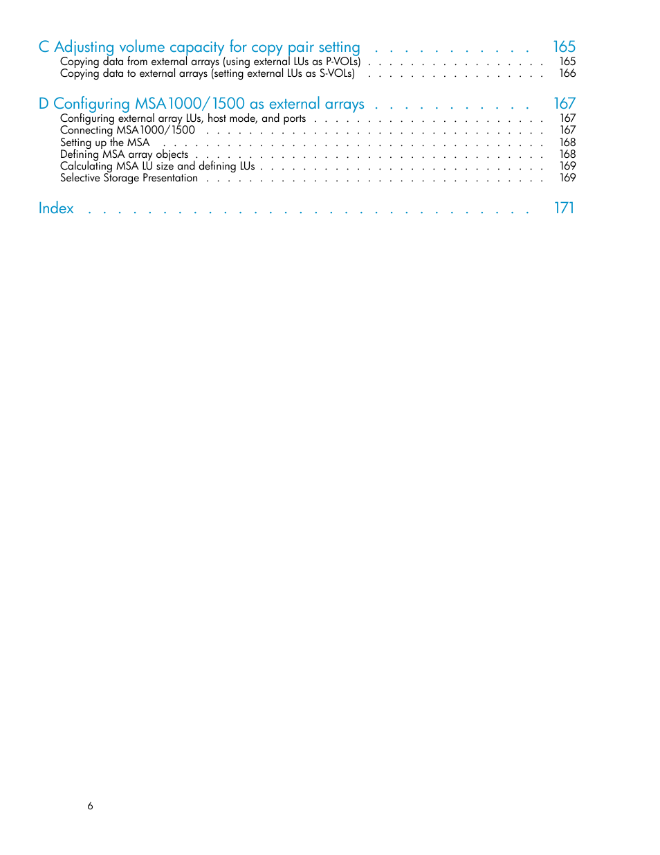 C adjusting volume capacity for copy pair setting, D configuring msa 1000/1500 as external arrays, Index | HP XP Data Shredder Software User Manual | Page 6 / 176