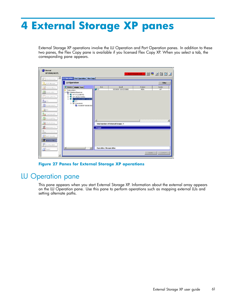 4 external storage xp panes, Lu operation pane, Panes for external storage xp operations | HP XP Data Shredder Software User Manual | Page 61 / 176