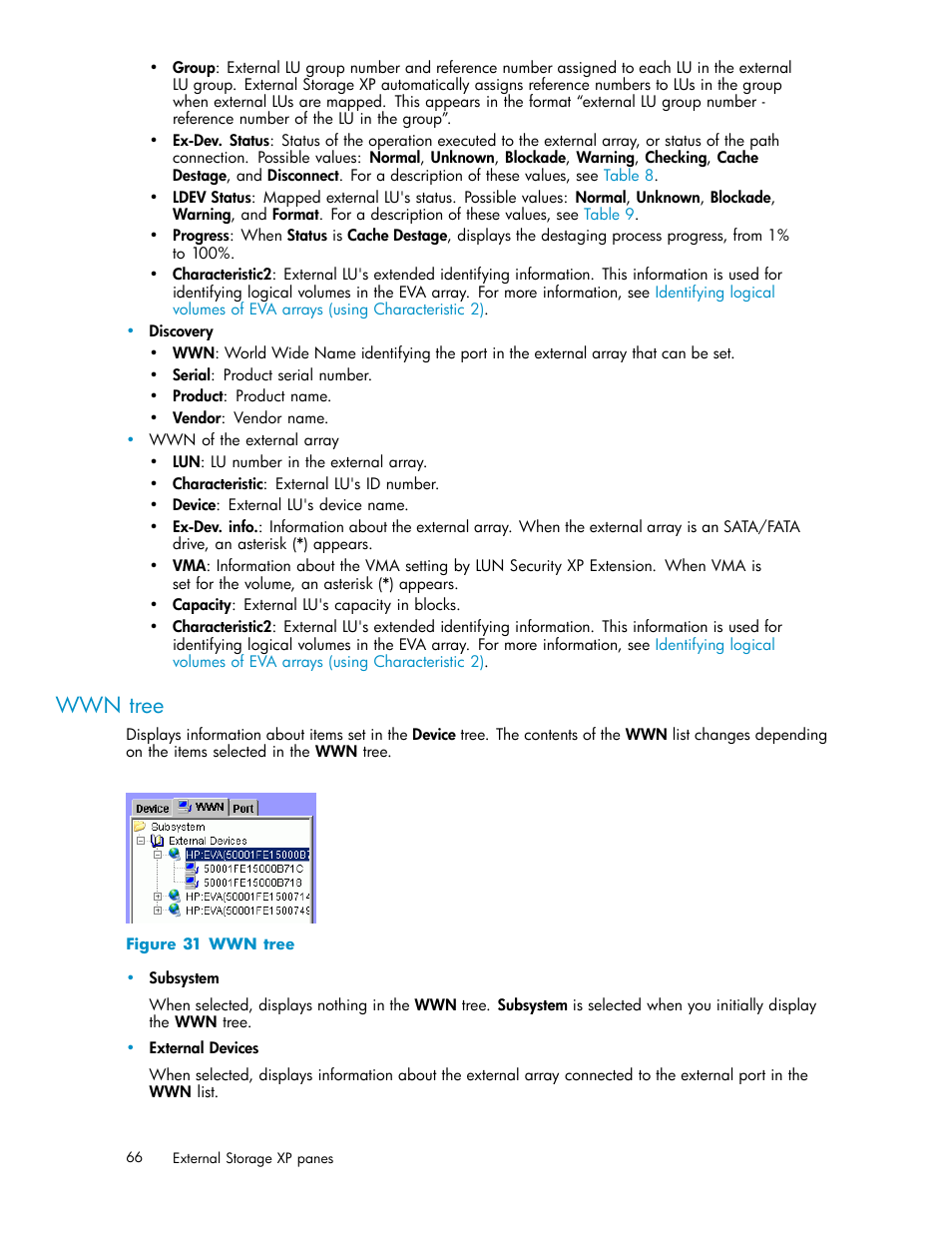 Wwn tree | HP XP Data Shredder Software User Manual | Page 66 / 176