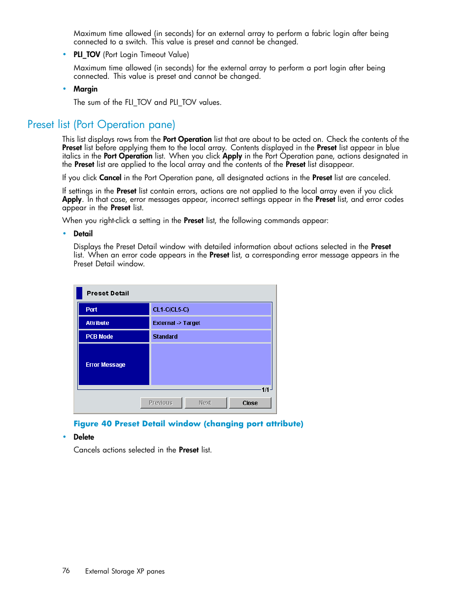 Preset list (port operation pane), Preset detail window (changing port attribute) | HP XP Data Shredder Software User Manual | Page 76 / 176
