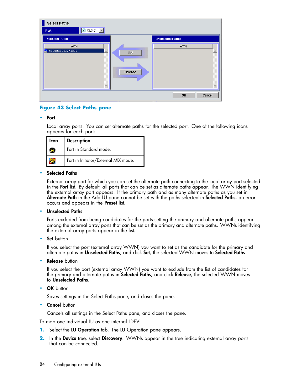 Select paths pane, Figure 43 | HP XP Data Shredder Software User Manual | Page 84 / 176