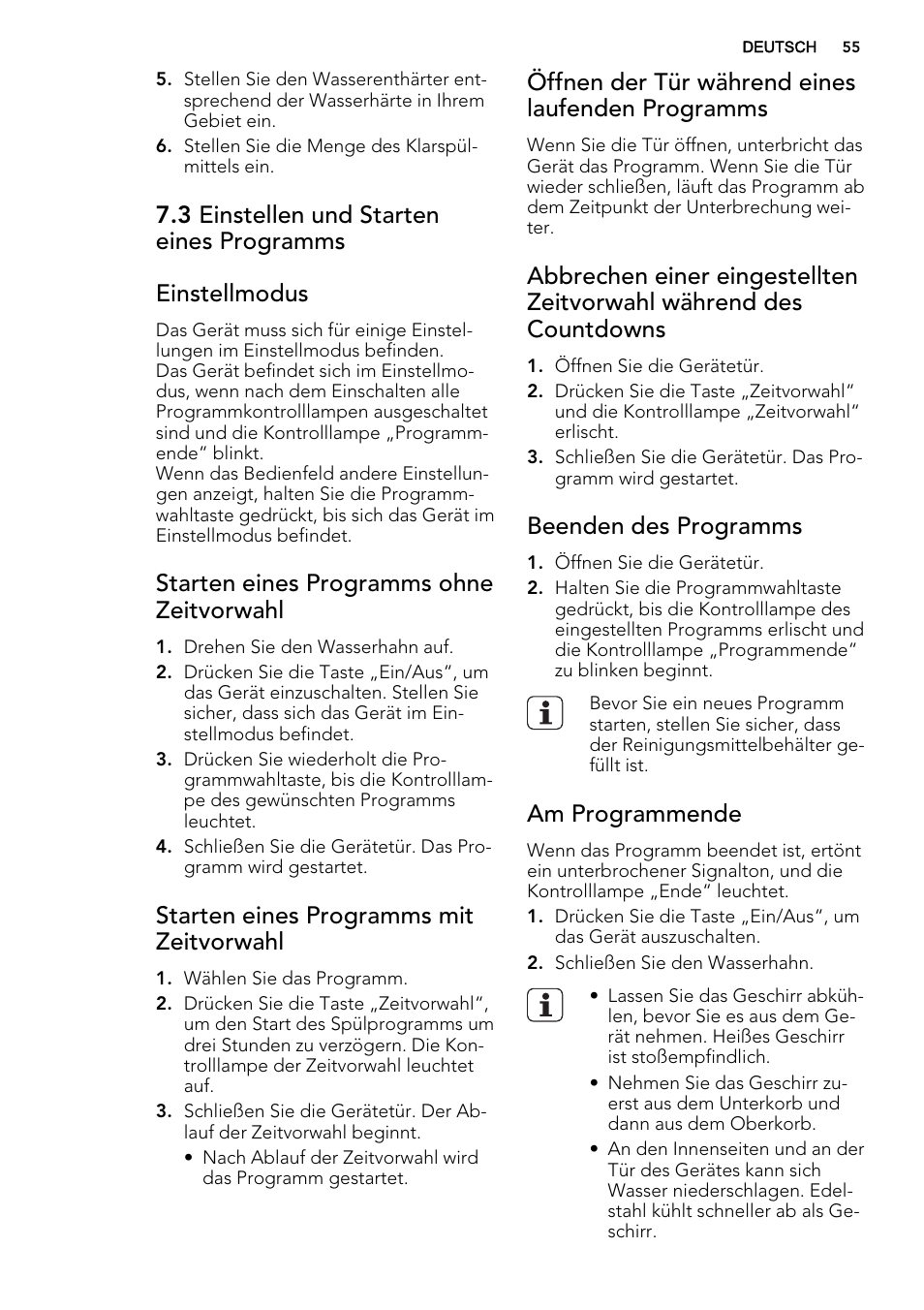 Starten eines programms ohne zeitvorwahl, Starten eines programms mit zeitvorwahl, Öffnen der tür während eines laufenden programms | Beenden des programms, Am programmende | AEG F35000VI1P User Manual | Page 55 / 64