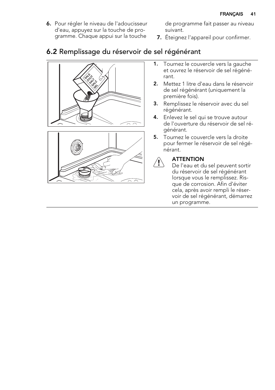 2 remplissage du réservoir de sel régénérant | AEG F35400VI0 User Manual | Page 41 / 68