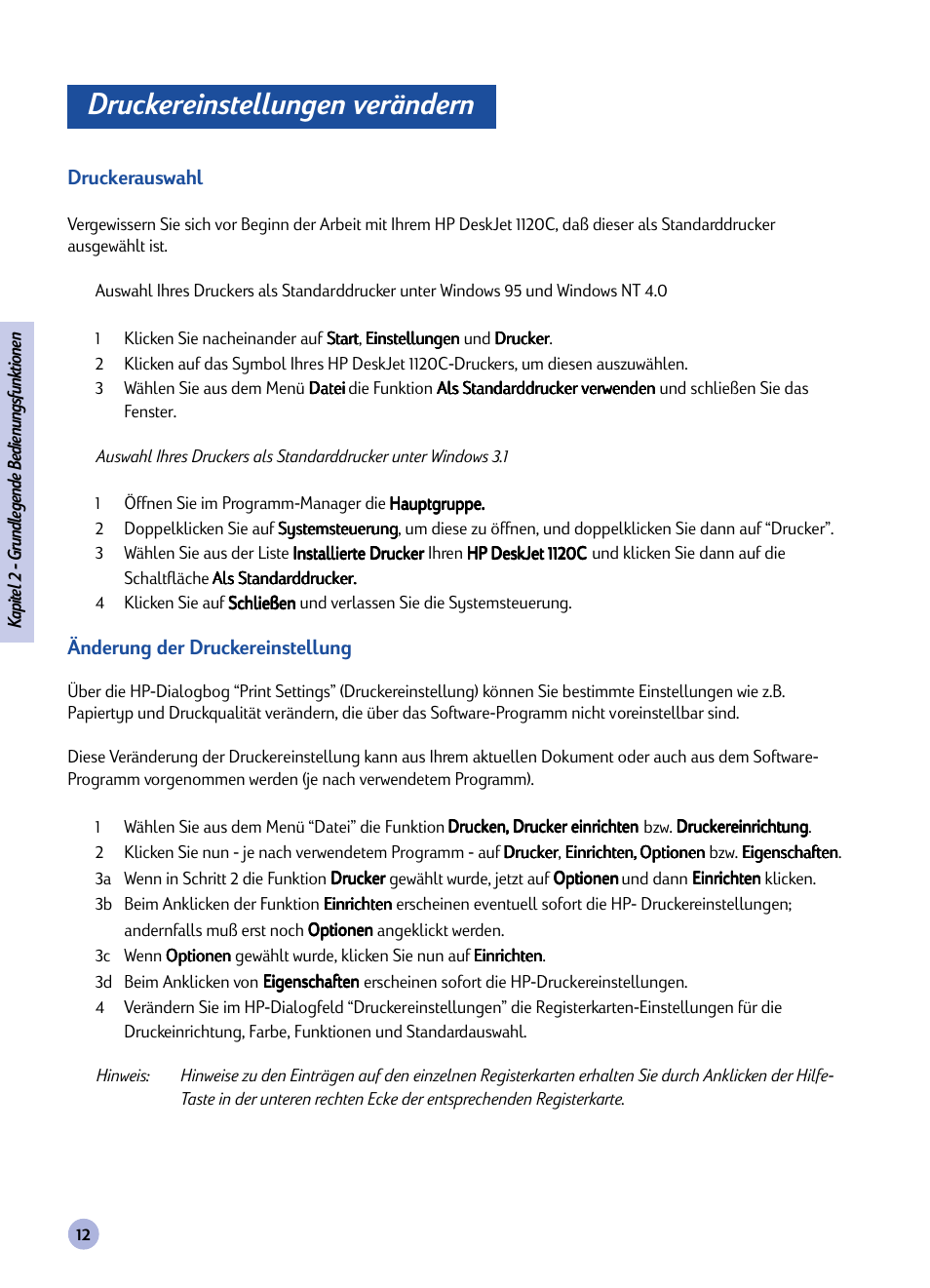 Druckereinstellungen verändern | HP Imprimante HP Deskjet 1120cxi User Manual | Page 41 / 112