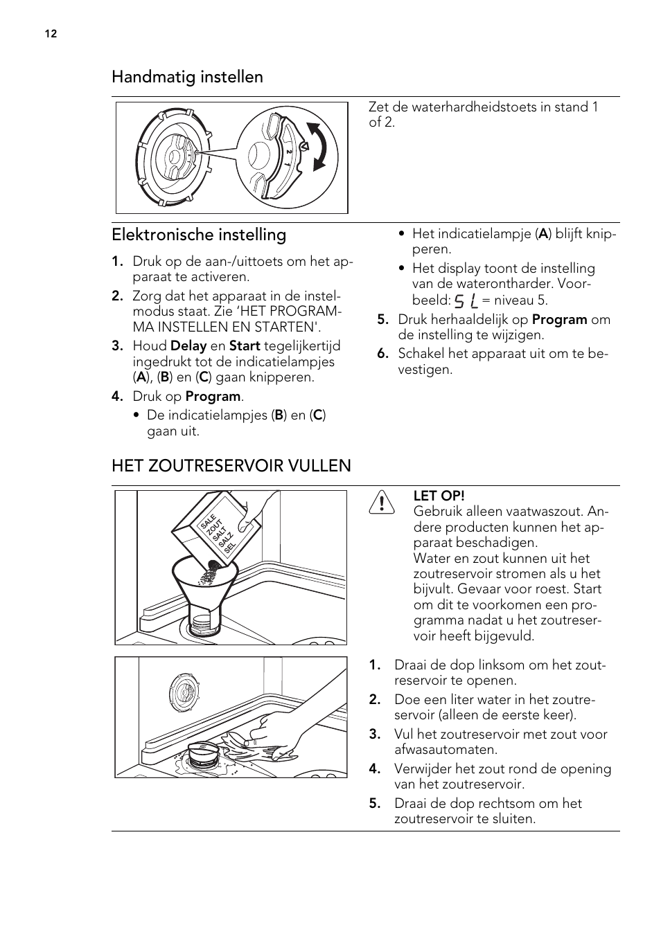 Handmatig instellen, Elektronische instelling, Het zoutreservoir vullen | AEG FAV50KIM0P User Manual | Page 12 / 88