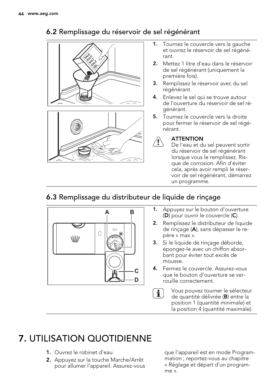 Utilisation quotidienne, 2 remplissage du réservoir de sel régénérant | AEG F78420IM0P User Manual | Page 44 / 72