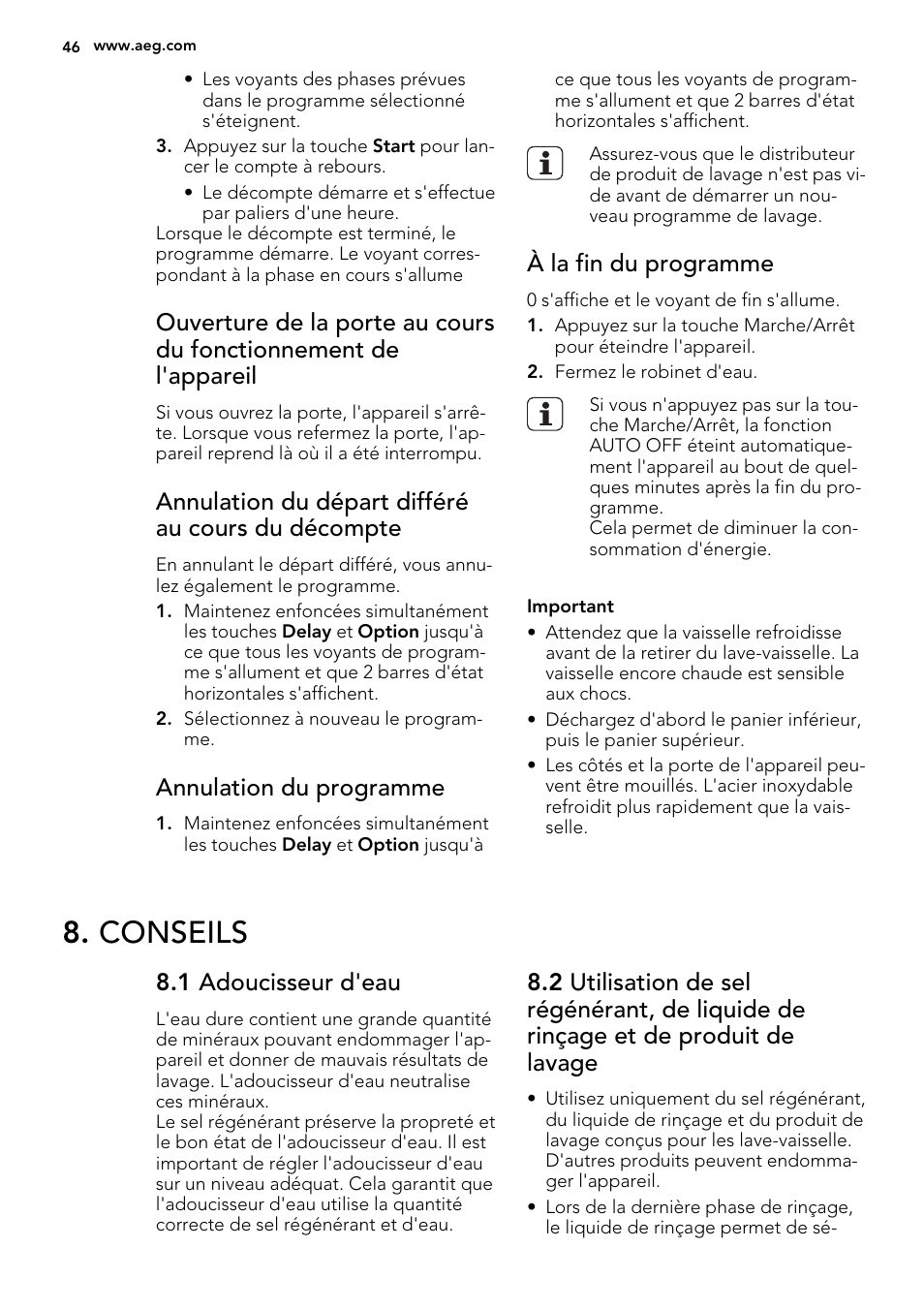 Conseils, Annulation du départ différé au cours du décompte, Annulation du programme | À la fin du programme, 1 adoucisseur d'eau | AEG F78420IM0P User Manual | Page 46 / 72