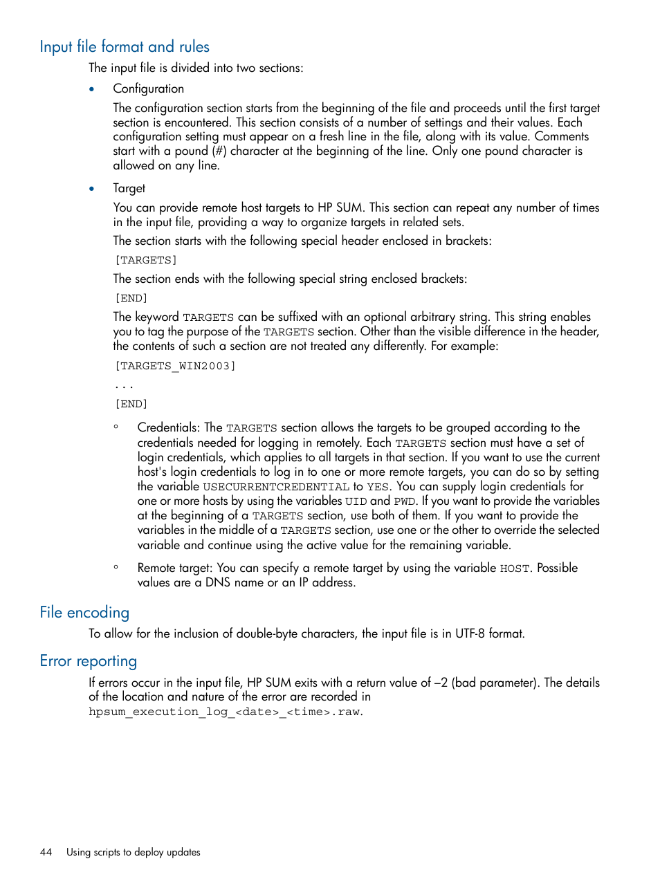 Input file format and rules, File encoding, Error reporting | HP Smart Update Manager (User Guide) User Manual | Page 44 / 79