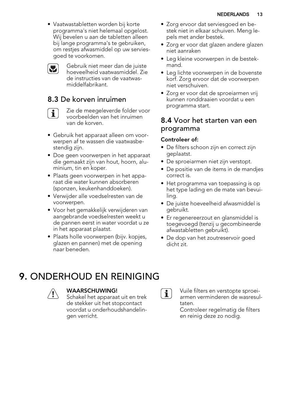 Onderhoud en reiniging, 3 de korven inruimen, 4 voor het starten van een programma | AEG F67032IM0P User Manual | Page 13 / 68