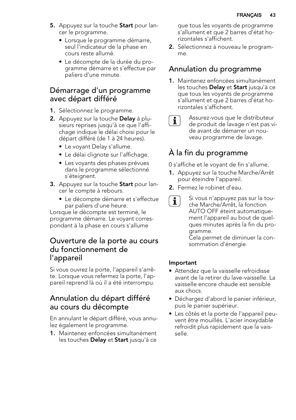 Démarrage d'un programme avec départ différé, Annulation du départ différé au cours du décompte, Annulation du programme | À la fin du programme | AEG F67032IM0P User Manual | Page 43 / 68
