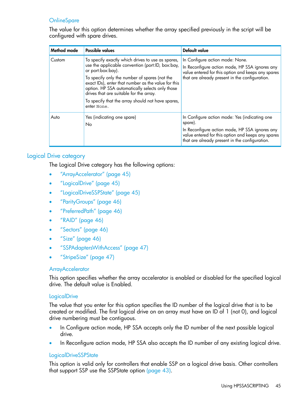 Onlinespare, Logical drive category, Arrayaccelerator | Logicaldrive, Logicaldrivesspstate, Arrayaccelerator logicaldrive logicaldrivesspstate | HP Scripting Toolkit for Linux 9.60 User Manual | Page 45 / 69