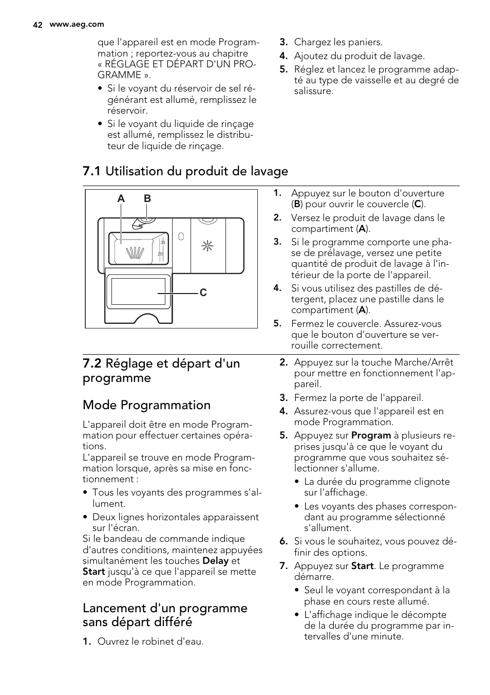 1 utilisation du produit de lavage, Lancement d'un programme sans départ différé | AEG F65050IM0P User Manual | Page 42 / 68