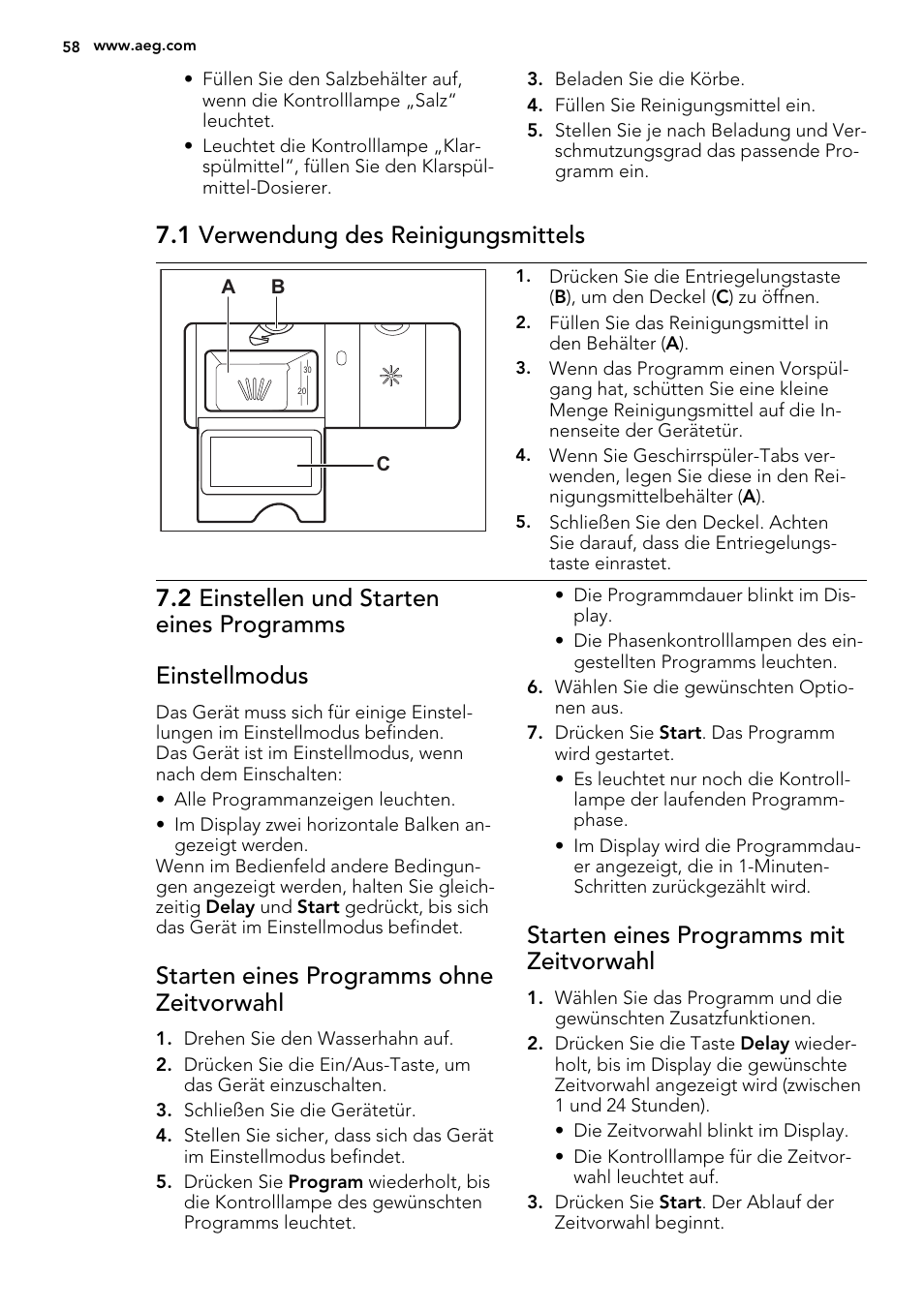 1 verwendung des reinigungsmittels, Starten eines programms ohne zeitvorwahl, Starten eines programms mit zeitvorwahl | AEG F65050IM0P User Manual | Page 58 / 68