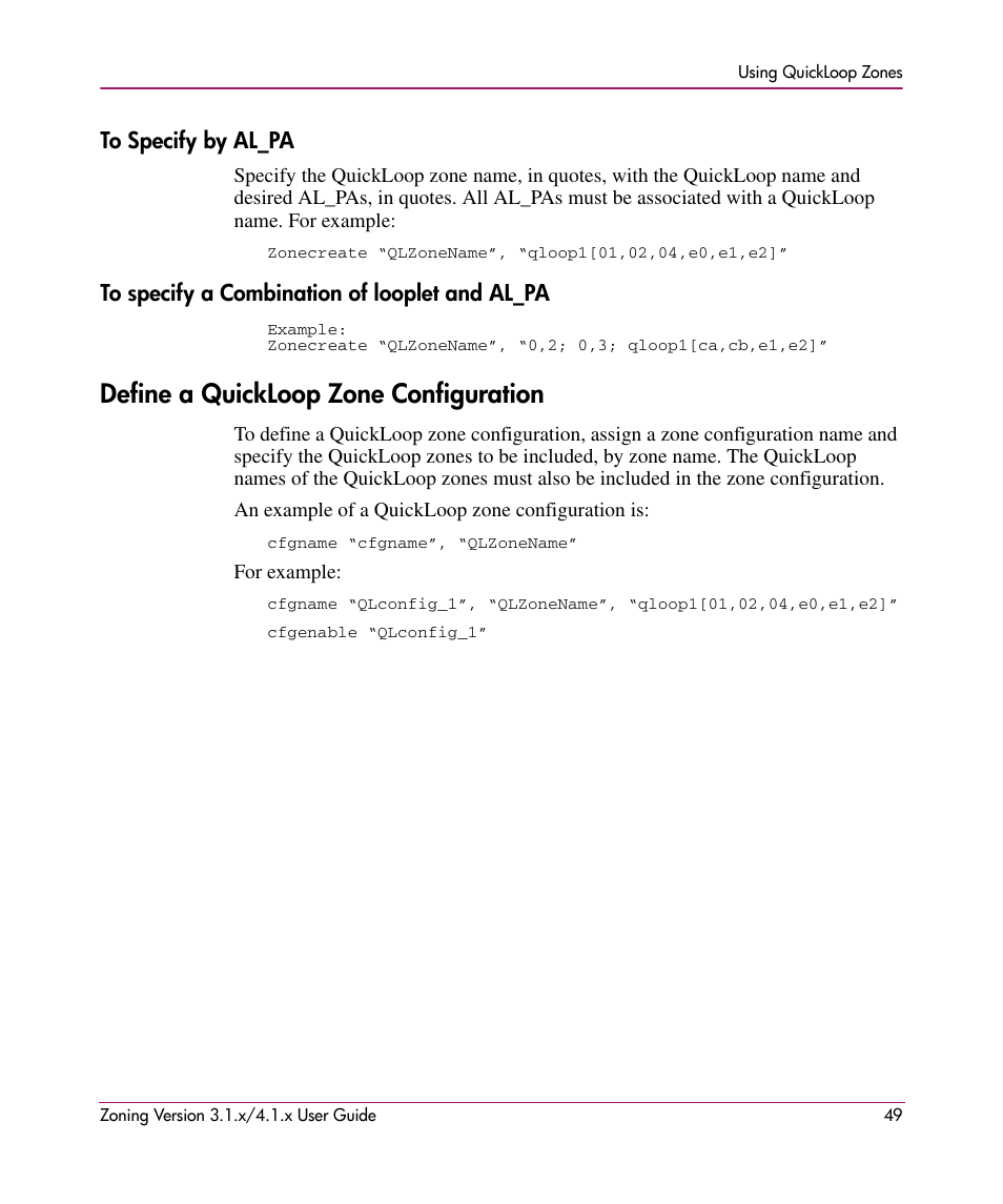 To specify by al_pa, To specify a combination of looplet and al_pa, Define a quickloop zone configuration | HP StorageWorks MSA 2.8 SAN Switch User Manual | Page 49 / 104