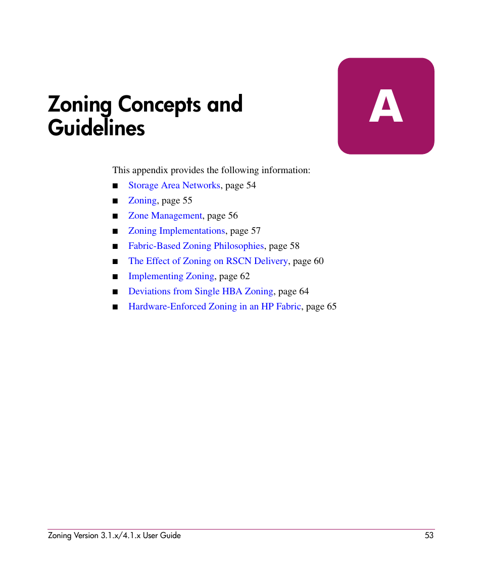 Zoning concepts and guidelines, A zoning concepts and guidelines | HP StorageWorks MSA 2.8 SAN Switch User Manual | Page 53 / 104