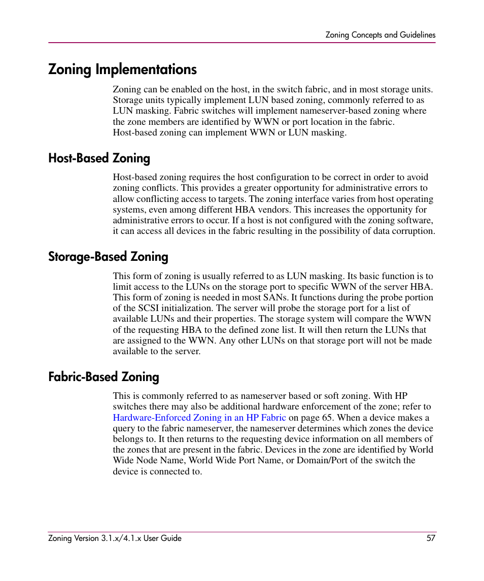 Zoning implementations, Host-based zoning, Storage-based zoning | Fabric-based zoning | HP StorageWorks MSA 2.8 SAN Switch User Manual | Page 57 / 104