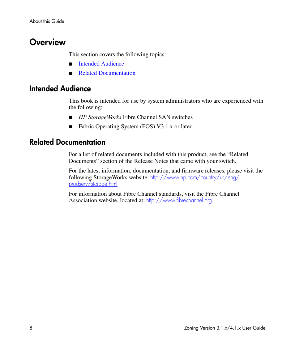 Overview, Intended audience, Related documentation | Intended audience related documentation | HP StorageWorks MSA 2.8 SAN Switch User Manual | Page 8 / 104