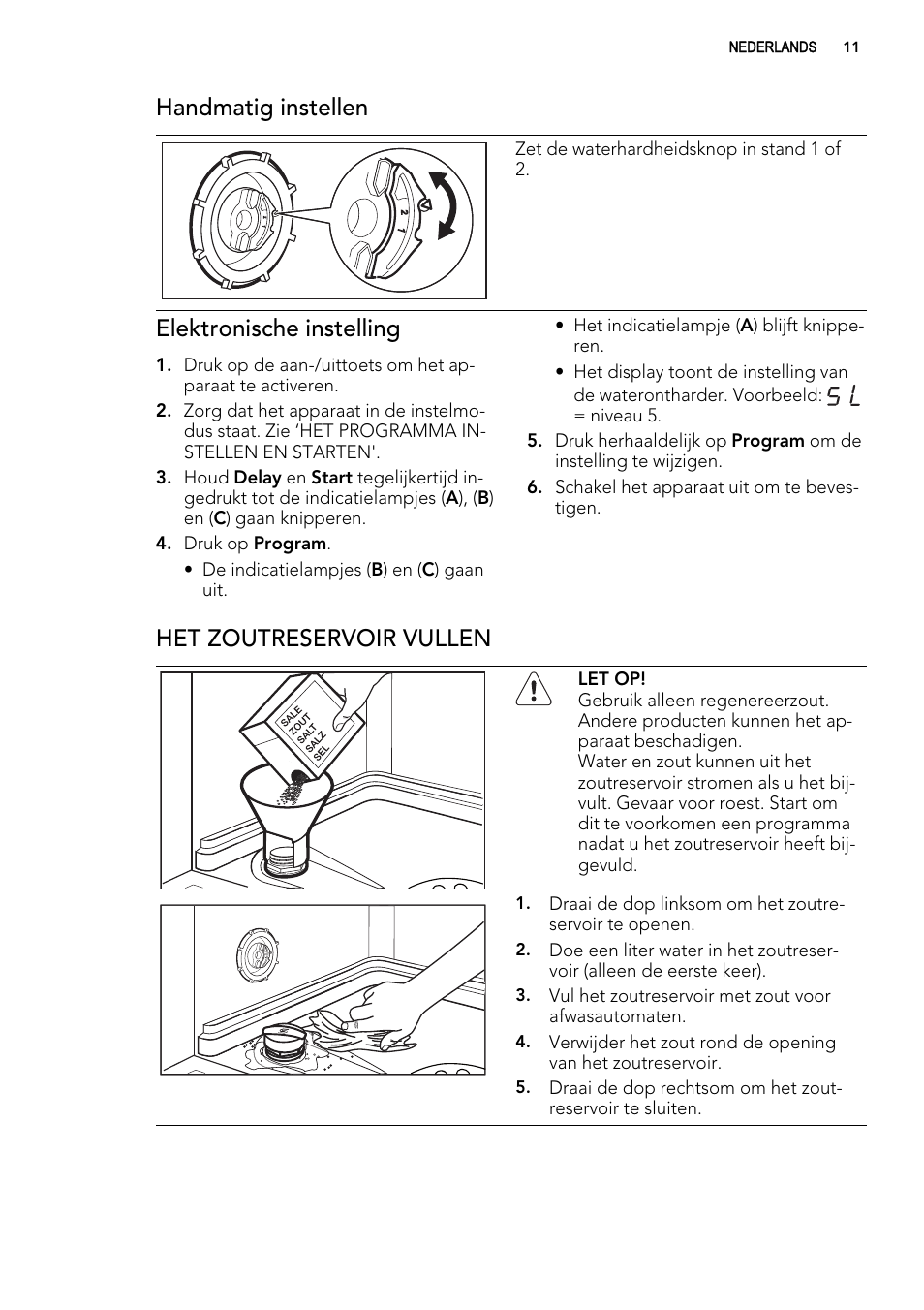 Handmatig instellen, Elektronische instelling, Het zoutreservoir vullen | AEG F65022IM0P User Manual | Page 11 / 80