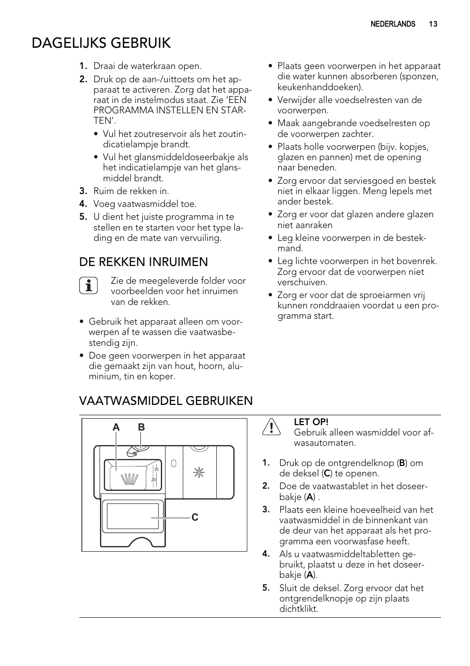Dagelijks gebruik, De rekken inruimen, Vaatwasmiddel gebruiken | AEG F65022IM0P User Manual | Page 13 / 80