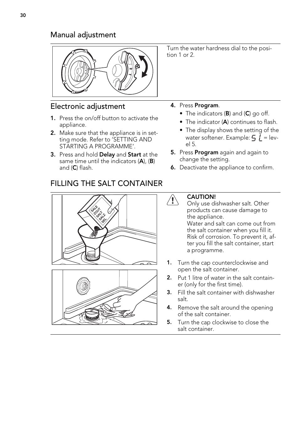 Manual adjustment, Electronic adjustment, Filling the salt container | AEG F65022IM0P User Manual | Page 30 / 80