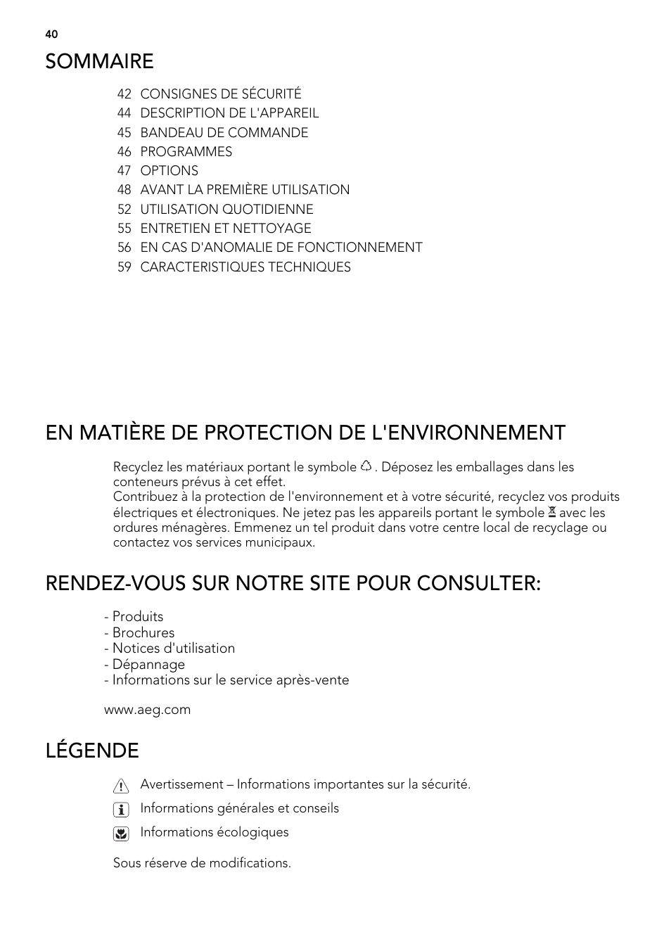 Sommaire, En matière de protection de l'environnement, Rendez-vous sur notre site pour consulter | Légende | AEG F65022IM0P User Manual | Page 40 / 80