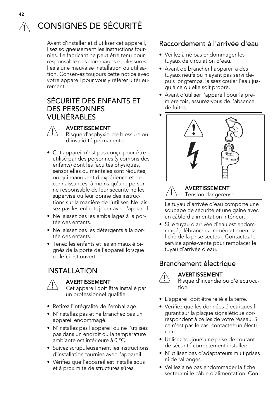 Consignes de sécurité, Sécurité des enfants et des personnes vulnérables, Installation | Raccordement à l'arrivée d'eau, Branchement électrique | AEG F65022IM0P User Manual | Page 42 / 80