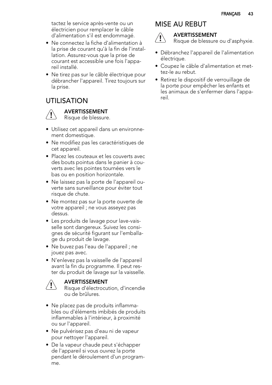 Utilisation, Mise au rebut | AEG F65022IM0P User Manual | Page 43 / 80