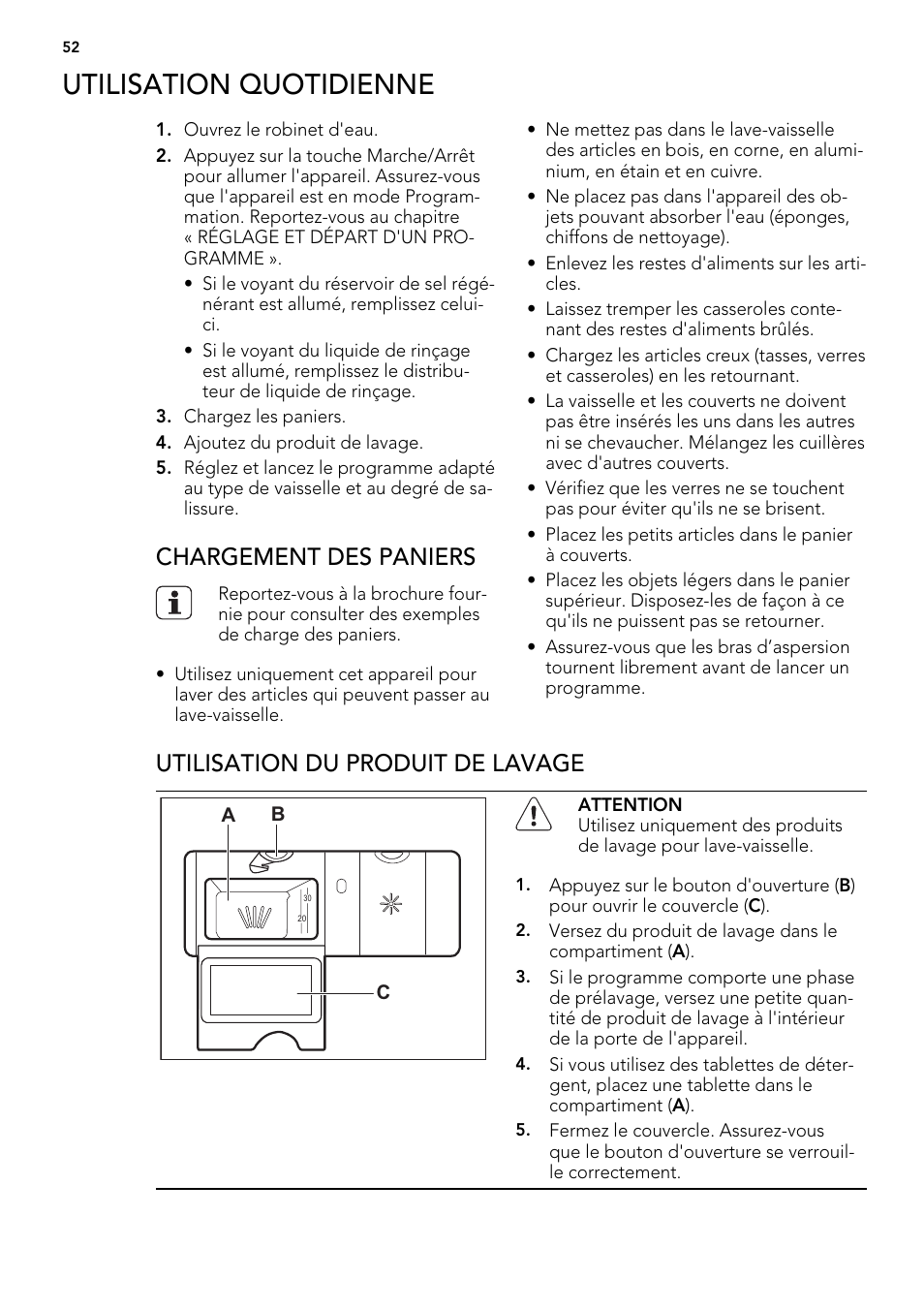 Utilisation quotidienne, Chargement des paniers, Utilisation du produit de lavage | AEG F65022IM0P User Manual | Page 52 / 80