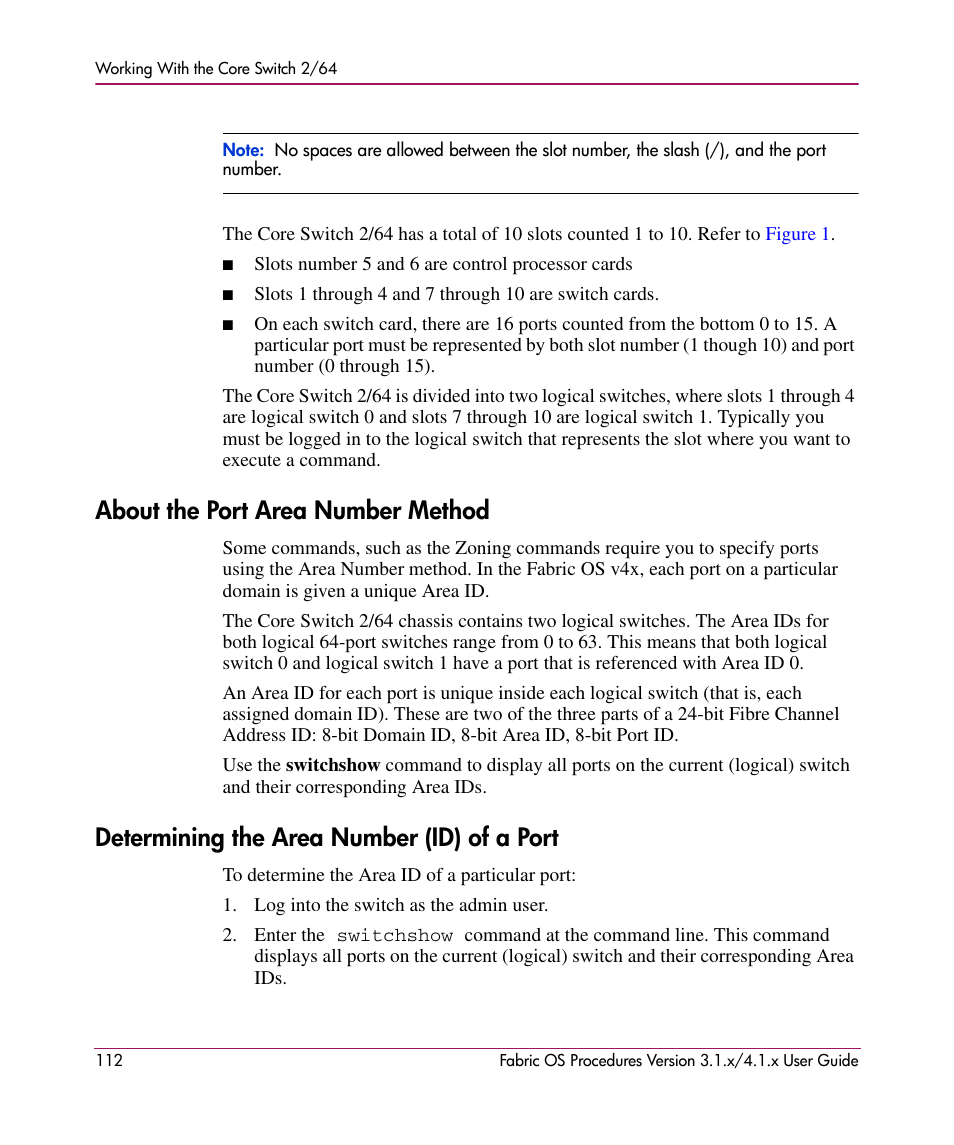 About the port area number method, Determining the area number (id) of a port | HP StorageWorks MSA 2.8 SAN Switch User Manual | Page 112 / 270