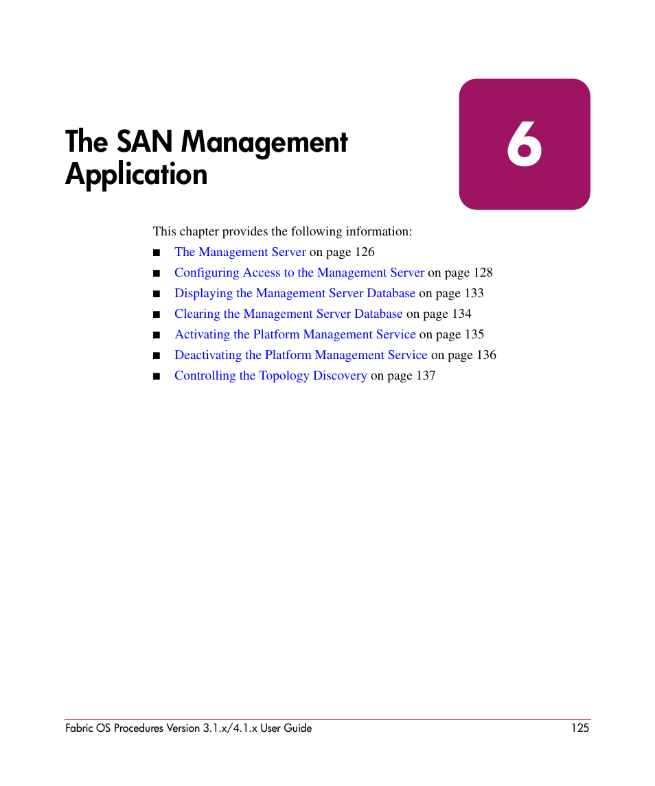 The san management application, 6 the san management application | HP StorageWorks MSA 2.8 SAN Switch User Manual | Page 125 / 270