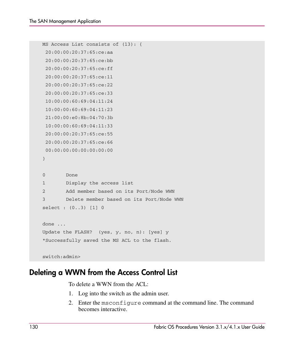 Deleting a wwn from the access control list | HP StorageWorks MSA 2.8 SAN Switch User Manual | Page 130 / 270