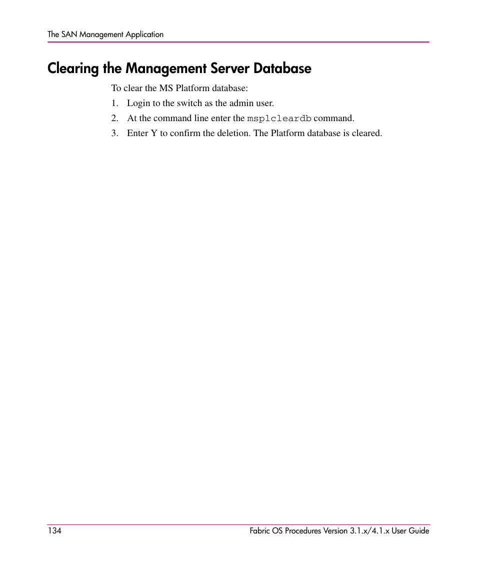 Clearing the management server database | HP StorageWorks MSA 2.8 SAN Switch User Manual | Page 134 / 270