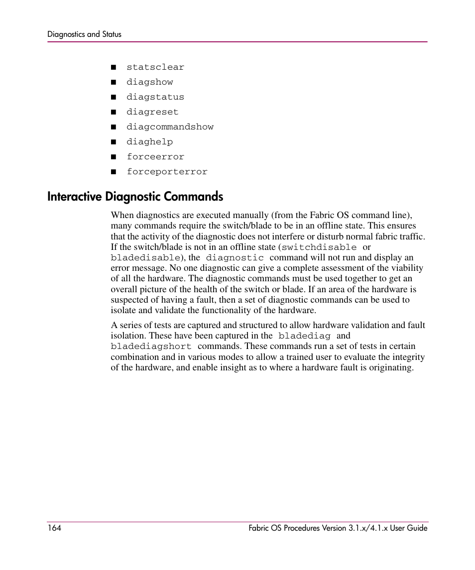 Interactive diagnostic commands | HP StorageWorks MSA 2.8 SAN Switch User Manual | Page 164 / 270