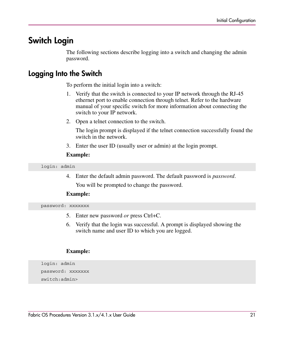 Switch login, Logging into the switch | HP StorageWorks MSA 2.8 SAN Switch User Manual | Page 21 / 270