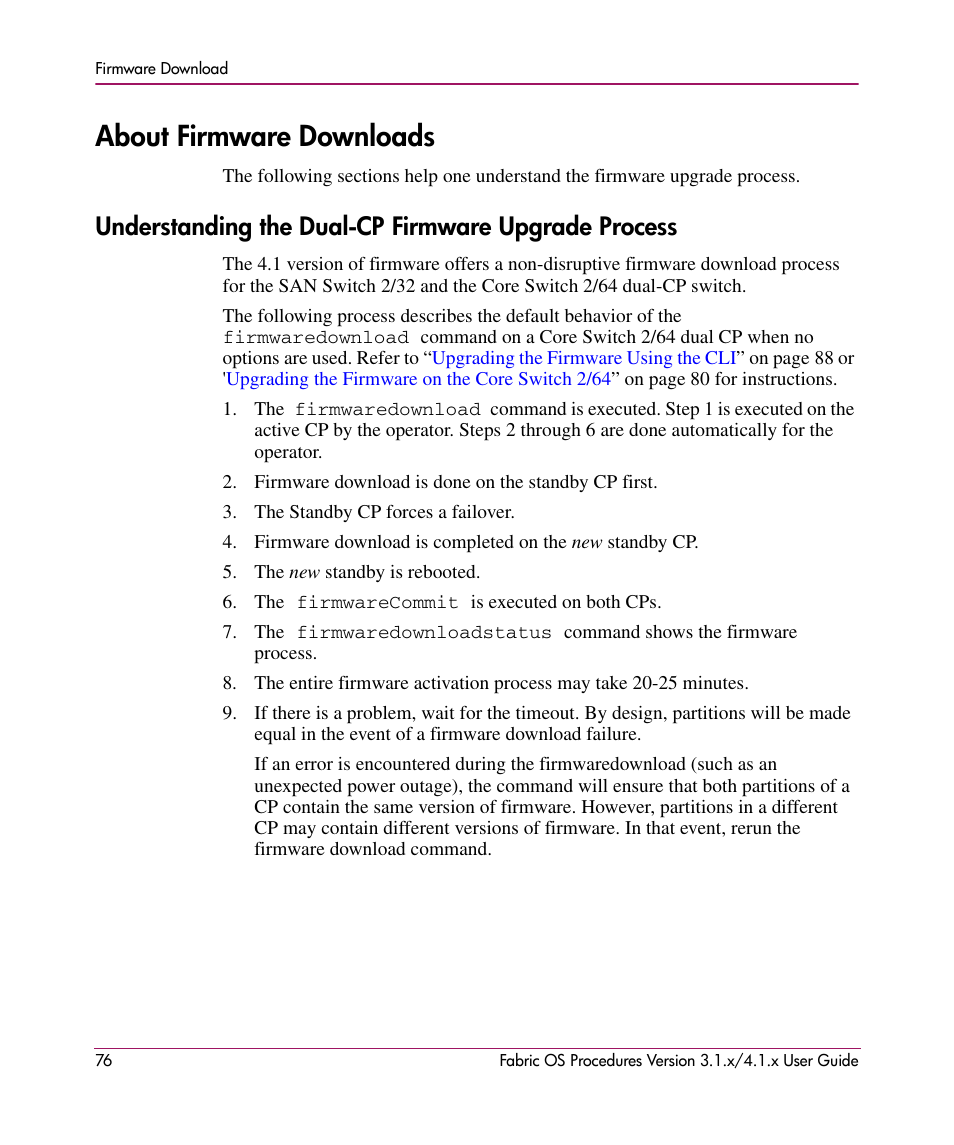 About firmware downloads, Understanding the dual-cp firmware upgrade process | HP StorageWorks MSA 2.8 SAN Switch User Manual | Page 76 / 270