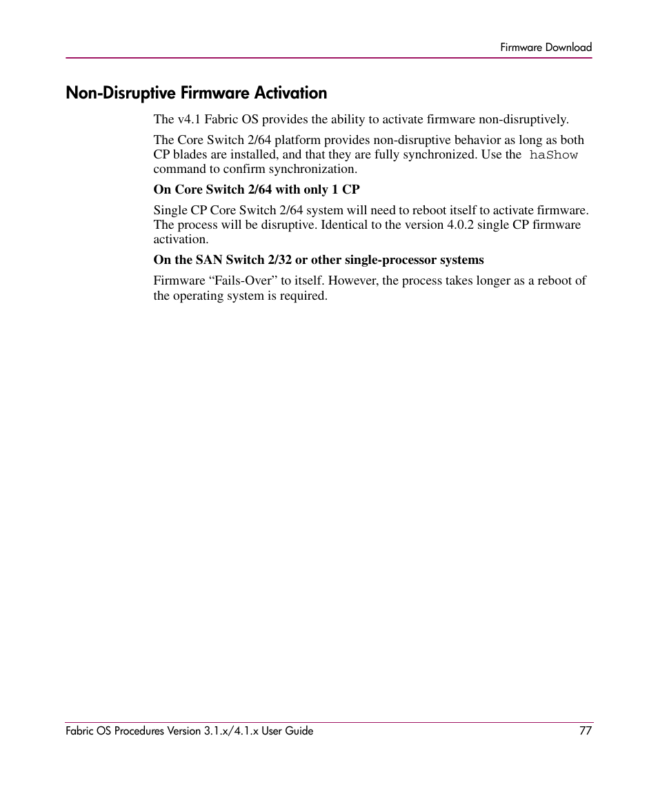 Non-disruptive firmware activation | HP StorageWorks MSA 2.8 SAN Switch User Manual | Page 77 / 270