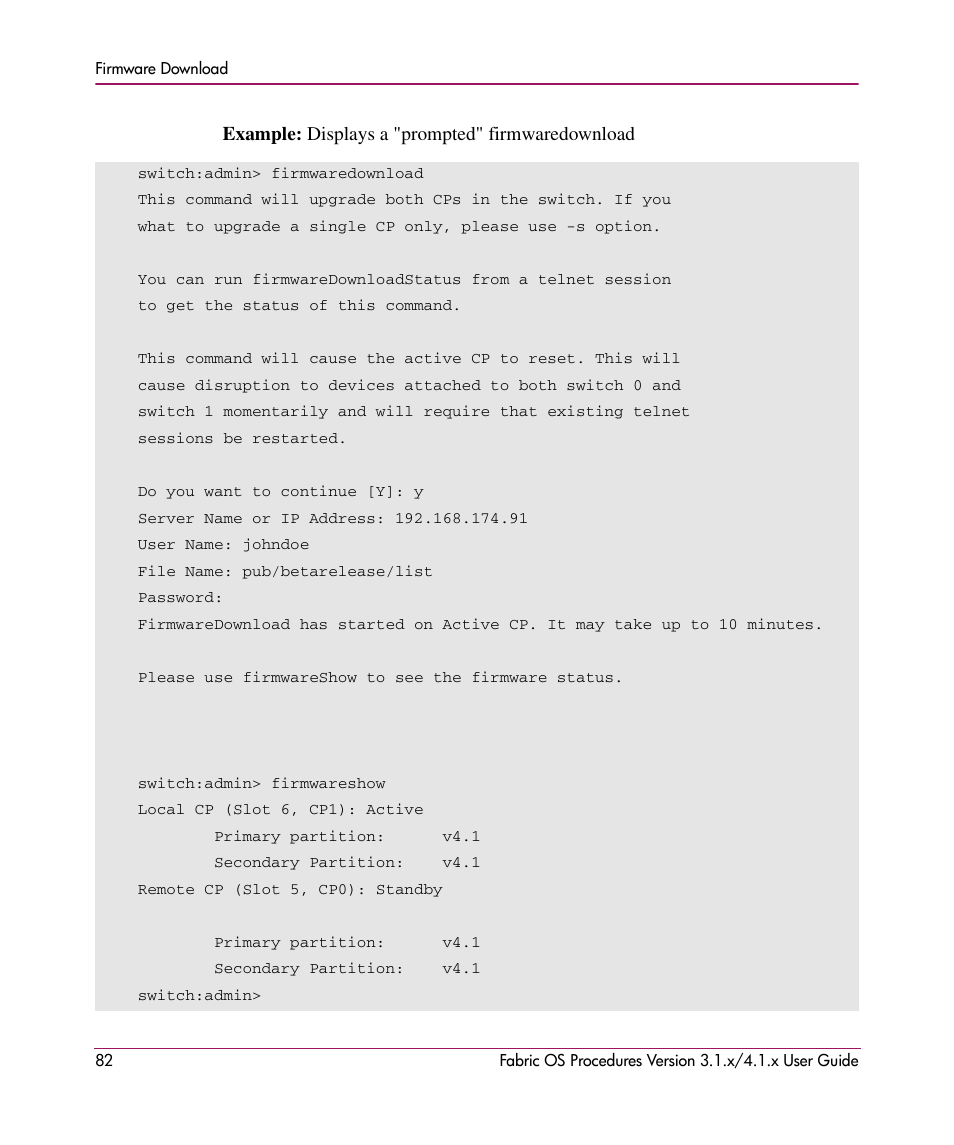 Example: displays a "prompted" firmwaredownload | HP StorageWorks MSA 2.8 SAN Switch User Manual | Page 82 / 270