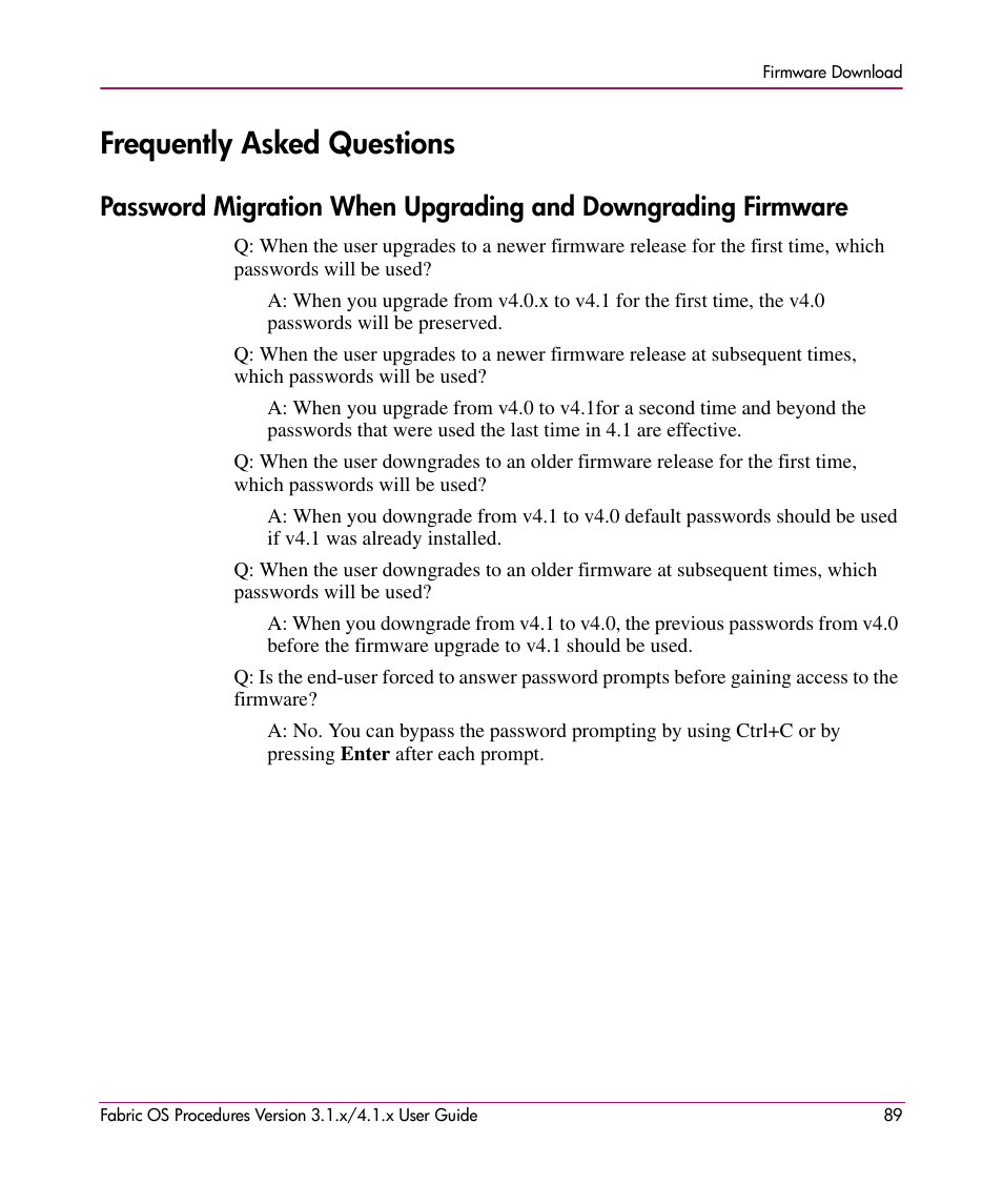 Frequently asked questions | HP StorageWorks MSA 2.8 SAN Switch User Manual | Page 89 / 270