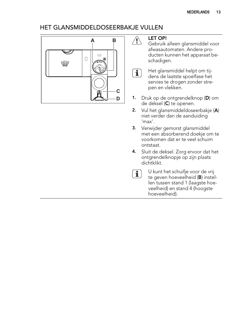 Het glansmiddeldoseerbakje vullen | AEG F65000IW0P User Manual | Page 13 / 84