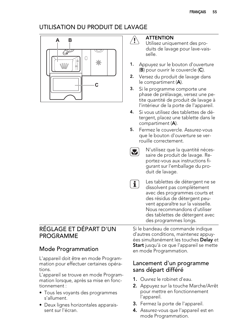 Utilisation du produit de lavage, Lancement d'un programme sans départ différé | AEG F65000IW0P User Manual | Page 55 / 84