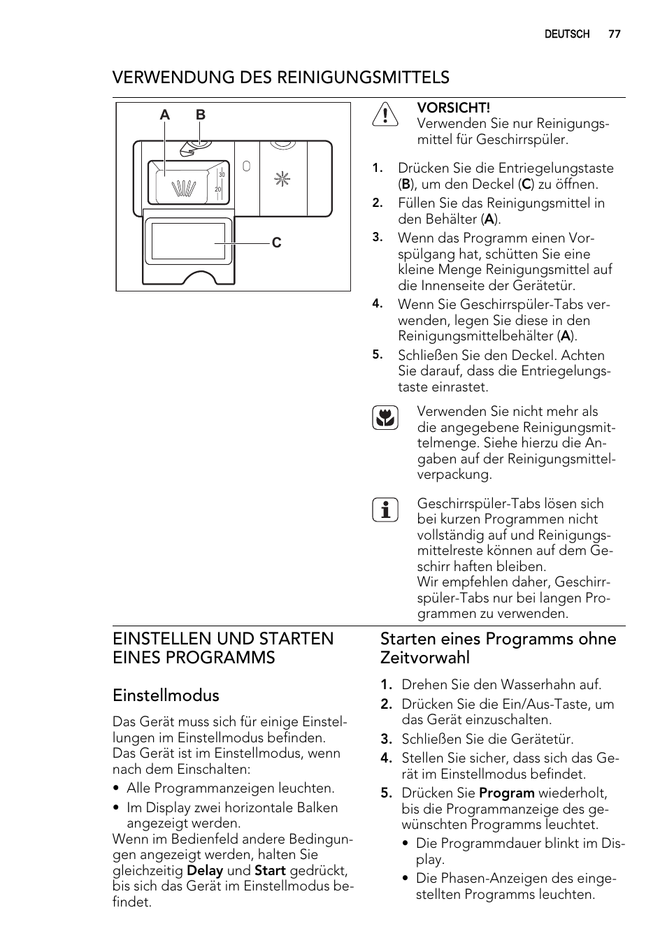 Verwendung des reinigungsmittels, Starten eines programms ohne zeitvorwahl | AEG F65000IW0P User Manual | Page 77 / 84