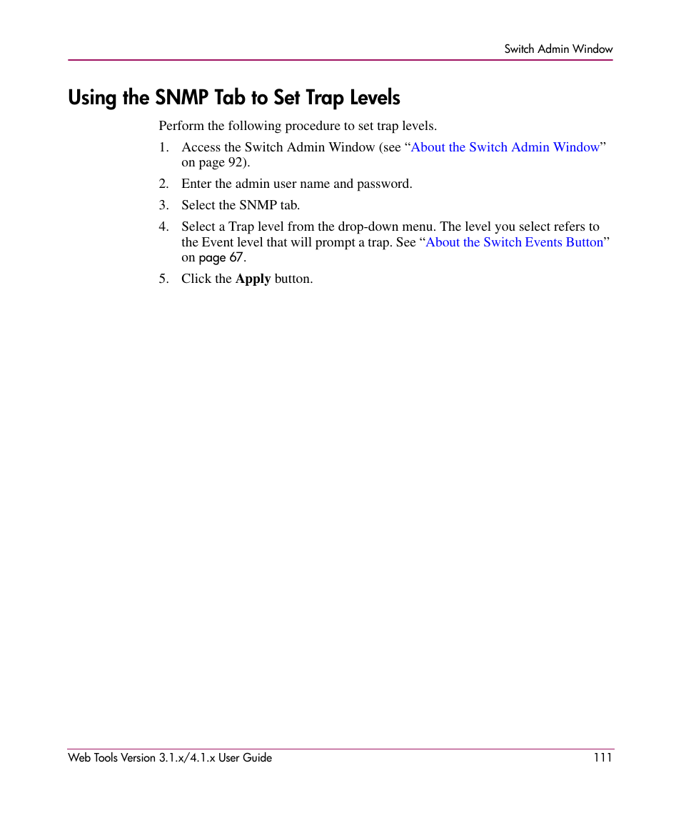 Using the snmp tab to set trap levels | HP StorageWorks MSA 2.8 SAN Switch User Manual | Page 111 / 307